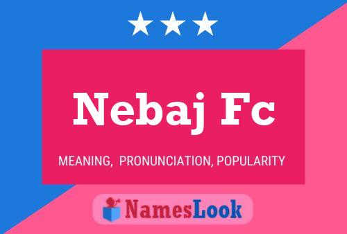 ملصق اسم Nebaj Fc