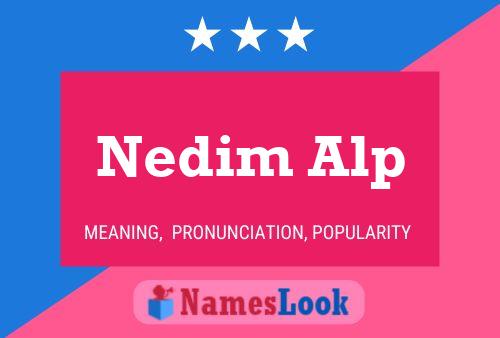 ملصق اسم Nedim Alp