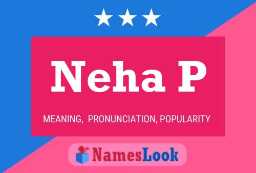 ملصق اسم Neha P