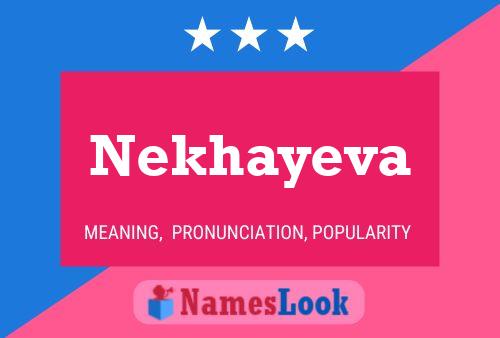 ملصق اسم Nekhayeva