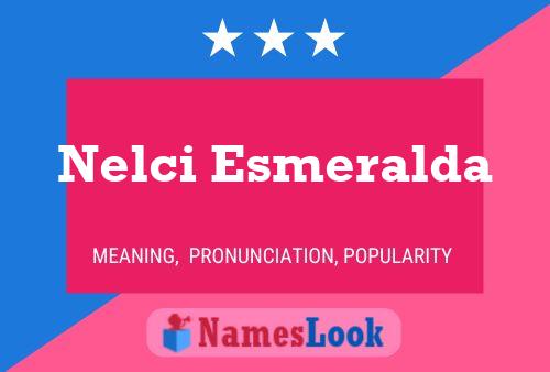 ملصق اسم Nelci Esmeralda