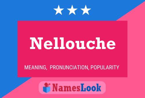 ملصق اسم Nellouche