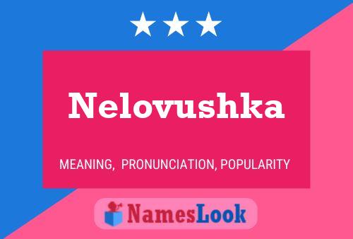 ملصق اسم Nelovushka