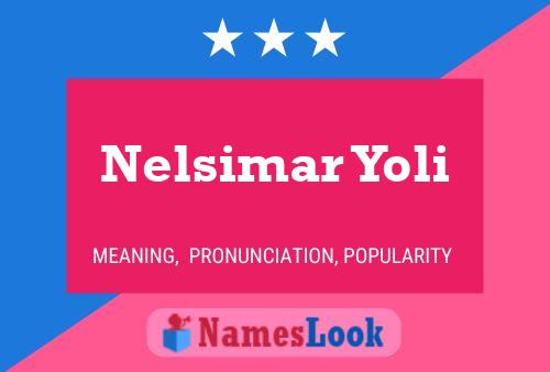 ملصق اسم Nelsimar Yoli