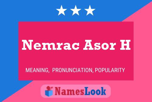 ملصق اسم Nemrac Asor H