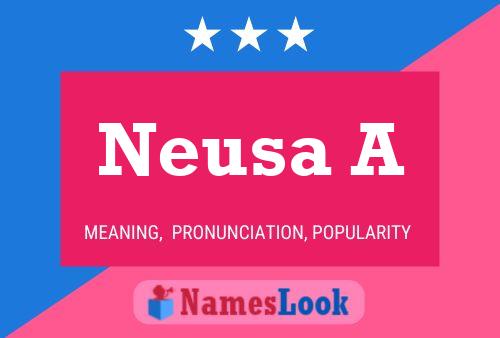 ملصق اسم Neusa A