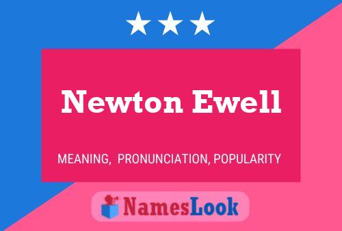 ملصق اسم Newton Ewell