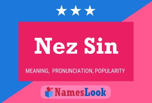 ملصق اسم Nez Sin