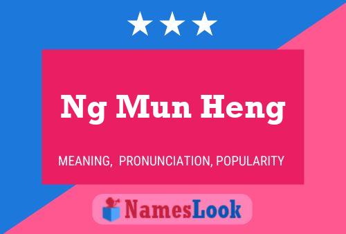 ملصق اسم Ng Mun Heng