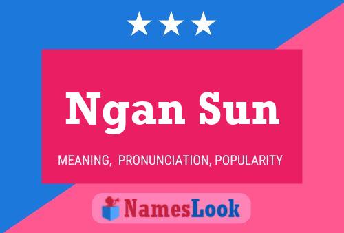 ملصق اسم Ngan Sun