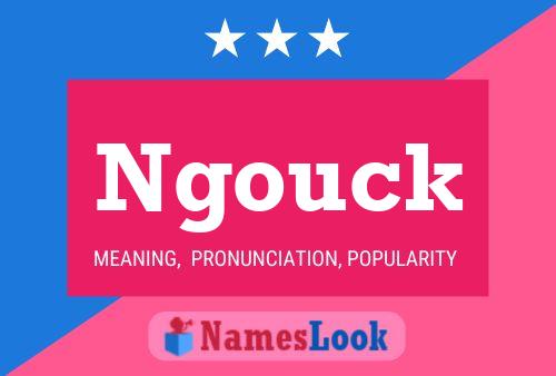 ملصق اسم Ngouck