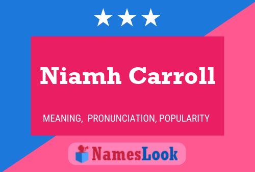 ملصق اسم Niamh Carroll