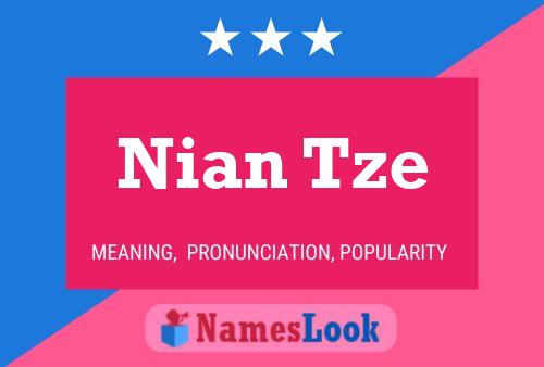 ملصق اسم Nian Tze