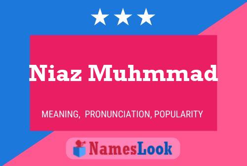 ملصق اسم Niaz Muhmmad