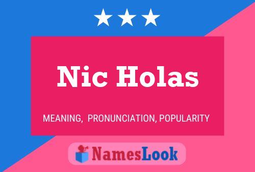 ملصق اسم Nic Holas