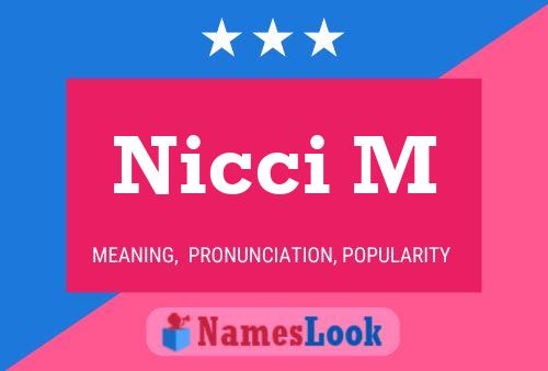 ملصق اسم Nicci M