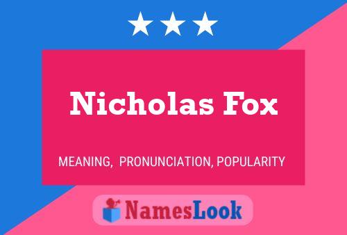 ملصق اسم Nicholas Fox