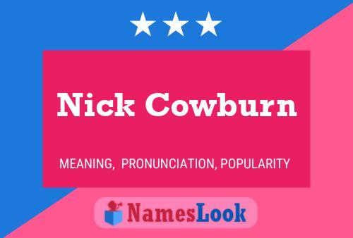 ملصق اسم Nick Cowburn