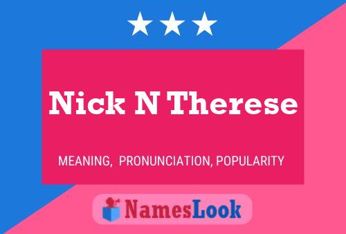 ملصق اسم Nick N Therese