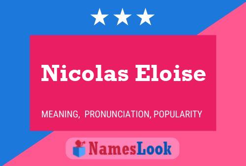 ملصق اسم Nicolas Eloise