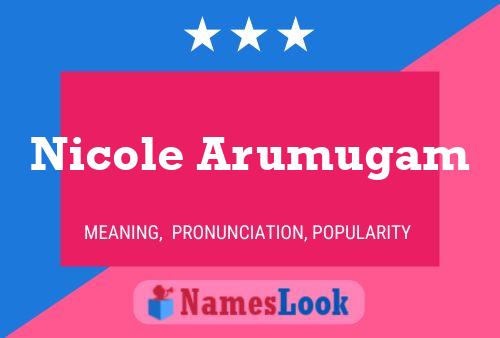 ملصق اسم Nicole Arumugam