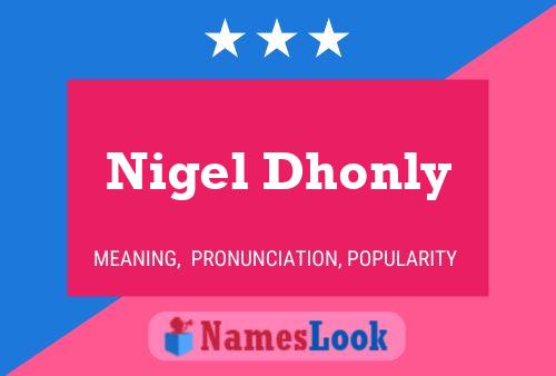 ملصق اسم Nigel Dhonly