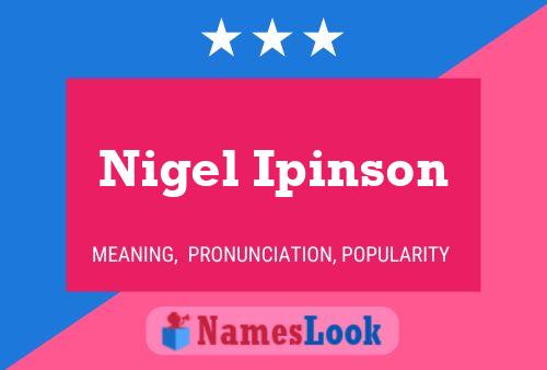 ملصق اسم Nigel Ipinson