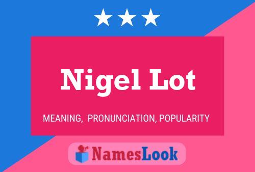 ملصق اسم Nigel Lot