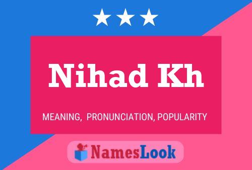 ملصق اسم Nihad Kh