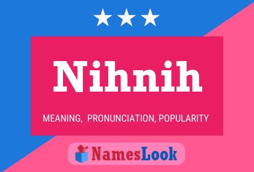 ملصق اسم Nihnih