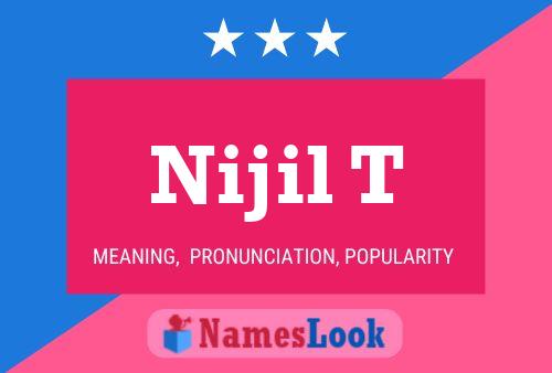 ملصق اسم Nijil T