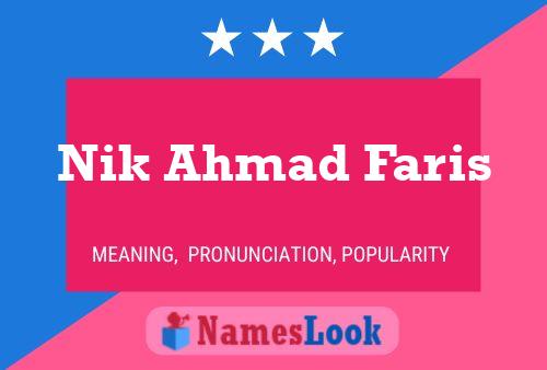 ملصق اسم Nik Ahmad Faris