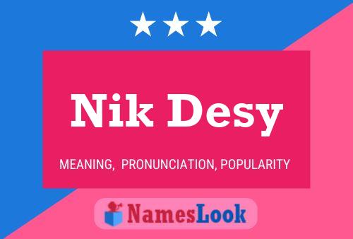 ملصق اسم Nik Desy