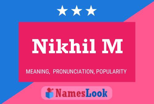 ملصق اسم Nikhil M