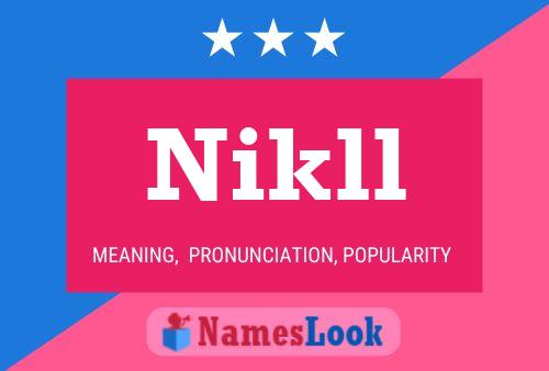 ملصق اسم Nikll