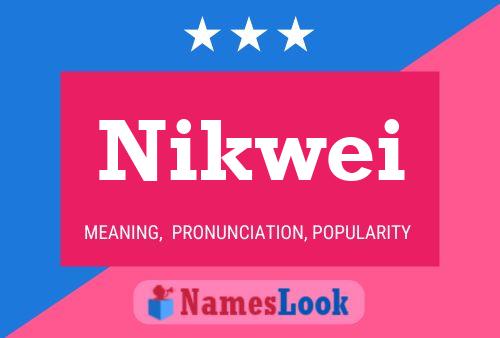 ملصق اسم Nikwei