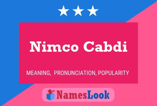 ملصق اسم Nimco Cabdi