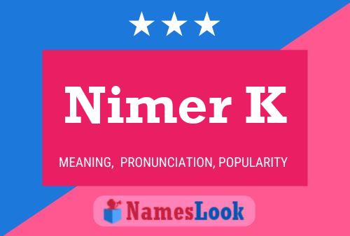 ملصق اسم Nimer K