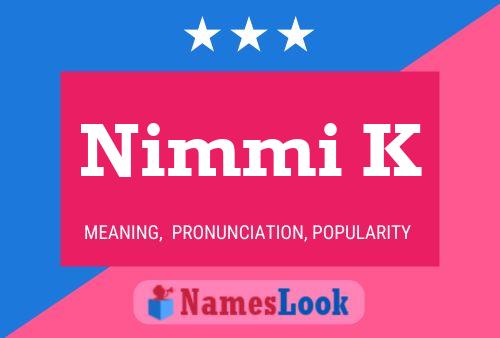 ملصق اسم Nimmi K