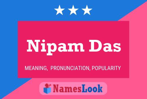 ملصق اسم Nipam Das