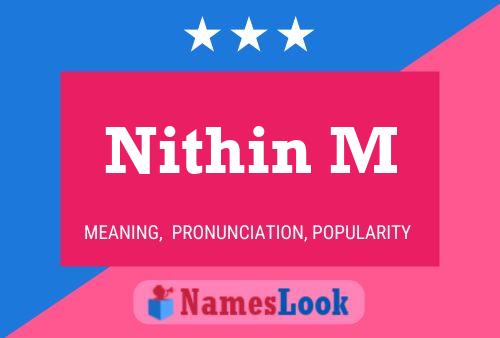 ملصق اسم Nithin M