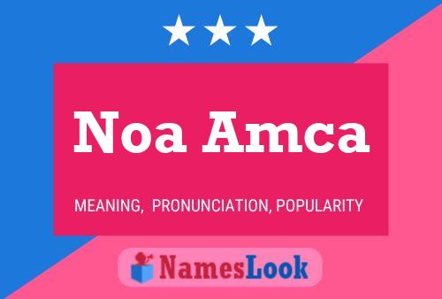 ملصق اسم Noa Amca