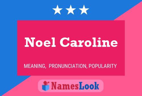 ملصق اسم Noel Caroline