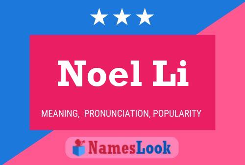 ملصق اسم Noel Li