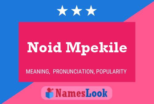 ملصق اسم Noid Mpekile