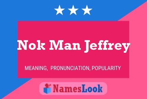 ملصق اسم Nok Man Jeffrey