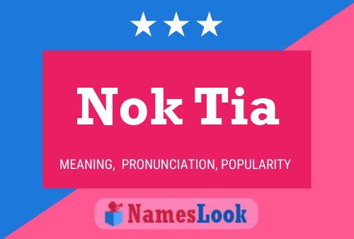 ملصق اسم Nok Tia