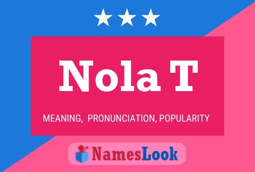 ملصق اسم Nola T