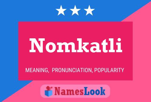 ملصق اسم Nomkatli