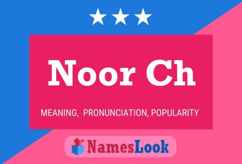 ملصق اسم Noor Ch